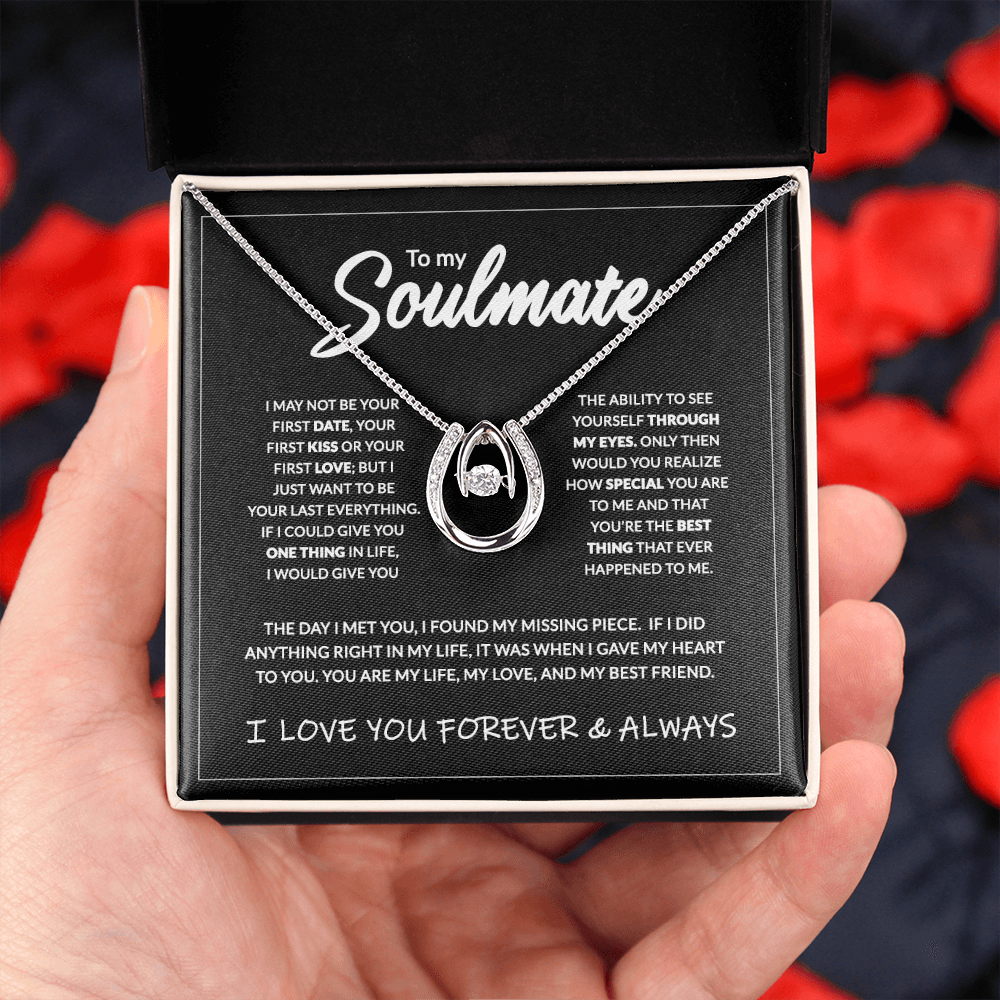 To My Soulmate - Lucky In Love Necklace